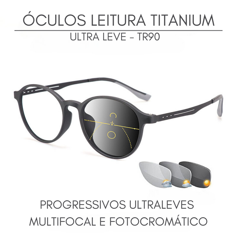 ULTRA LEVE - MULTIFOCAL - PARA LEITURA - FOTOGROMÁTICO